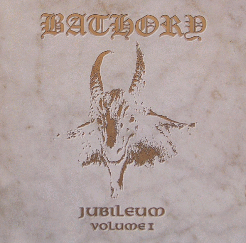 Bathory : Jubileum - Volume I
